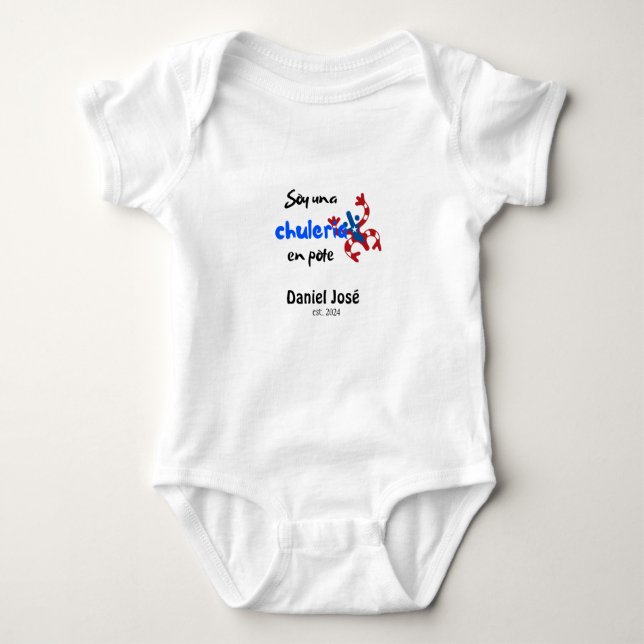 Spanish Puerto Rican saying "soy una chuleria"... Baby Bodysuit (Front)