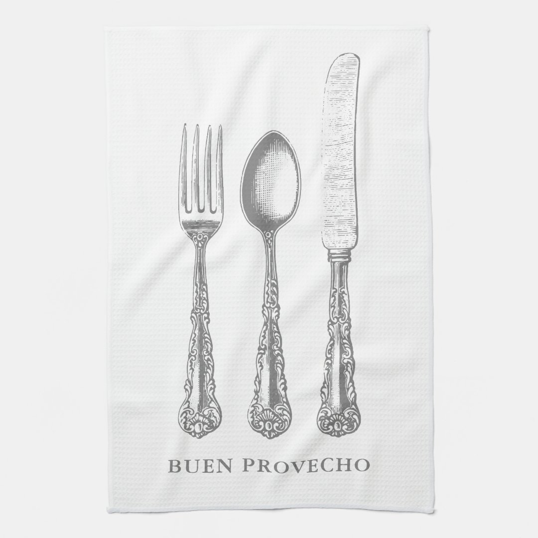 Spanish Quote kitchen towel, fork, spoon, knife Kitchen Towel Zazzle