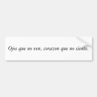Spanish Quotes Bumper Sticker