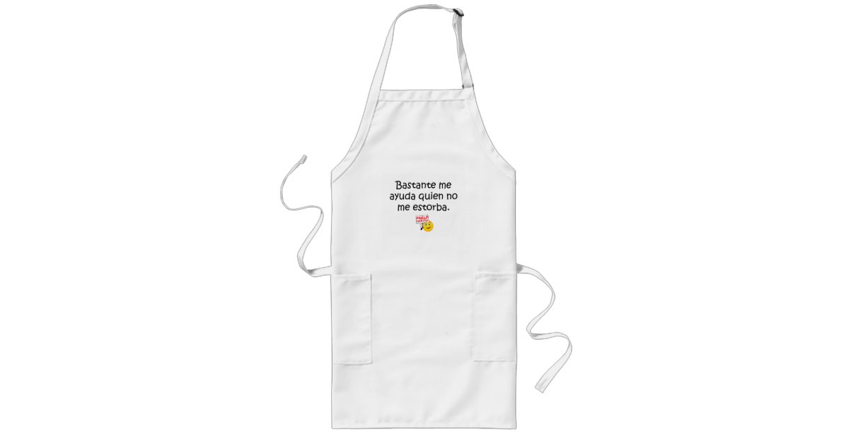 Spanish Quotes Long Apron Zazzle