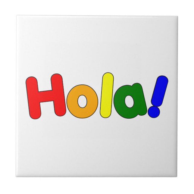 Spanish Rainbow Hello : Espanol Iris Hola Ceramic Tile (Front)