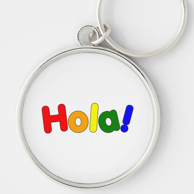 Spanish Rainbow Hello : Espanol Iris Hola Keychain (Front)
