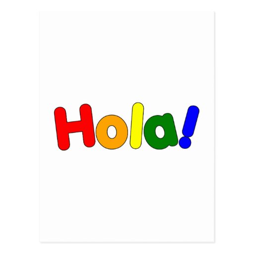 Spanish Rainbow Hello : Espanol Iris Hola Postcard | Zazzle