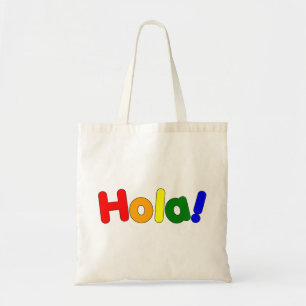 Spanish Rainbow Hello : Espanol Iris Hola Tote Bag