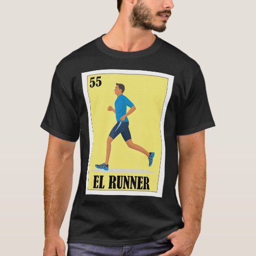 Spanish Running Lottery Gift  Mexican El Runner T_Shirt