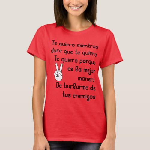 Spanish song lyrics Te quiero T_Shirt