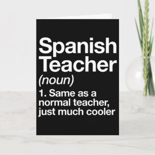 Spanish Teacher Definition Fun Byck To School Firs Card