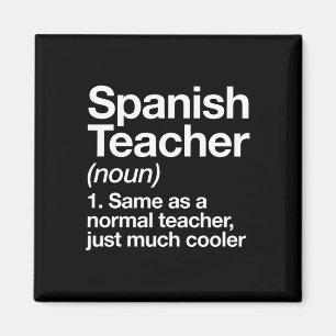 Spanish Teacher Definition Fun Byck To School Firs Magnet