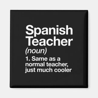 Spanish Teacher Definition Fun Byck To School Firs Magnet