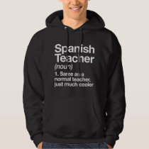 Spanish Teacher Definition Funny Back To School Fi Hoodie