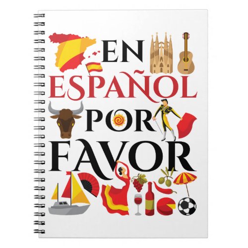 Spanish Teacher En Espanol Por Favor Notebook