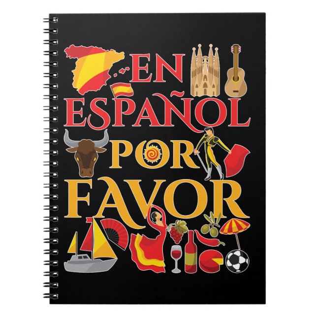 Spanish Teacher En Espanol Por Favor  Notebook (Front)