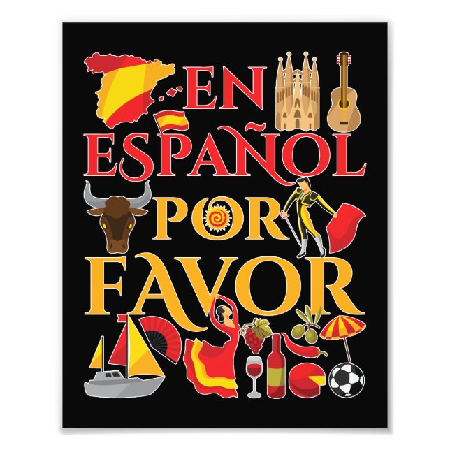 Spanish Teacher En Espanol Por Favor  Photo Print (Front)