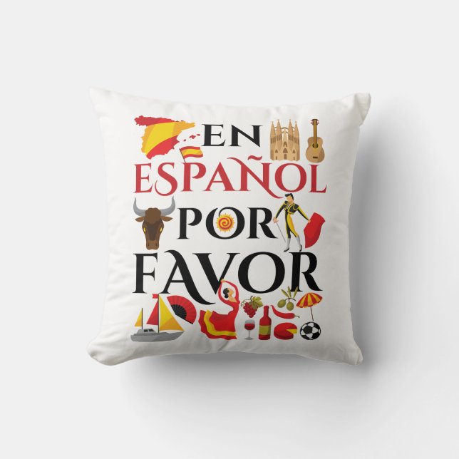 Spanish Teacher En Espanol Por Favor Throw Pillow (Front)