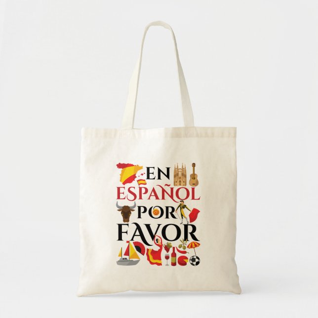 Spanish Teacher En Espanol Por Favor Tote Bag (Front)