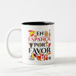 Spanish Teacher En Espanol Por Favor Two-Tone Coffee Mug