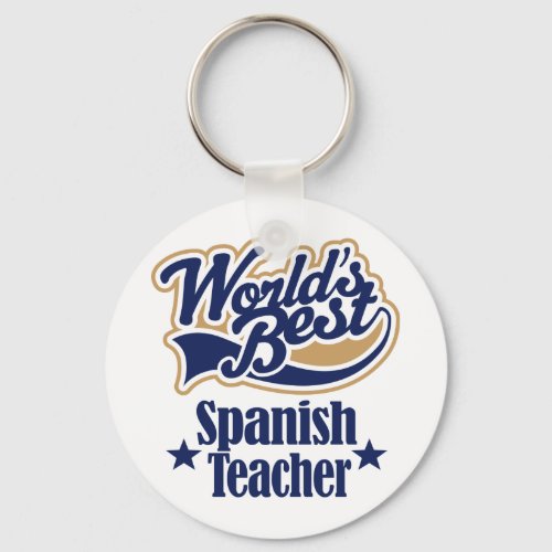 Spanish Teacher Gift For Worlds Best Keychain