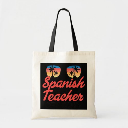 Spanish Teacher Off Duty Vintage Retro Sunset  Tote Bag