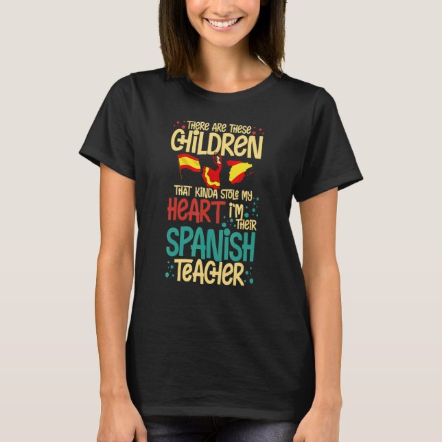 Spanish Teacher Spain Flag Language Lesson Student T-Shirt (Front)