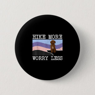 Spanish water dog hike more worry less graphic button