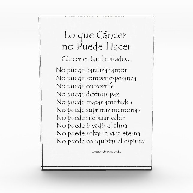 Spanish What Cancer Cannot Do Custom Paperweight Acrylic Award (Front)