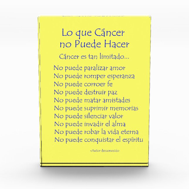 Spanish What Cancer Cannot Do Custom Paperweight Acrylic Award (Front)