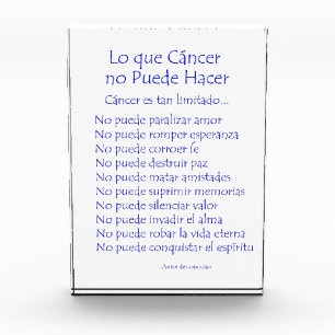 Spanish What Cancer Cannot Do Custom Paperweight Award