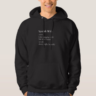 Spanish Wife Funny Definition For Women Hoodie