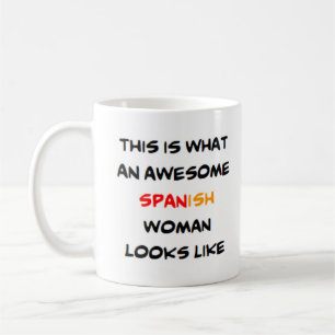 spanish woman, awesome coffee mug