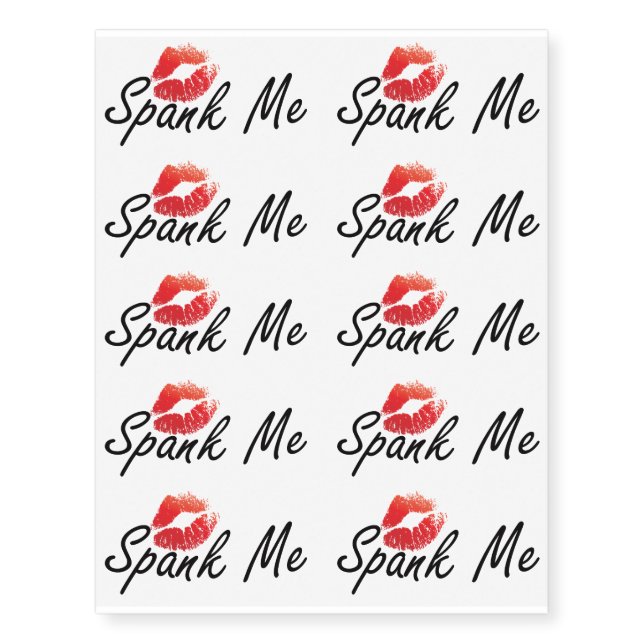 Spank Me Tattoos (Front)