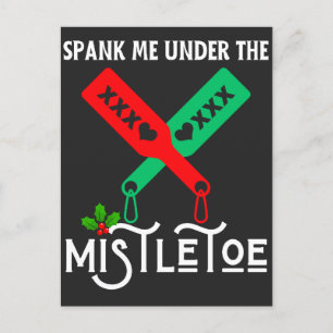 Spank Me Under The Mistletoe Christmas Sweater Postcard