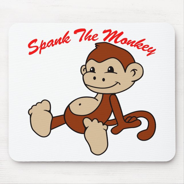 Spank The Monkey Mouse Pad (Front)