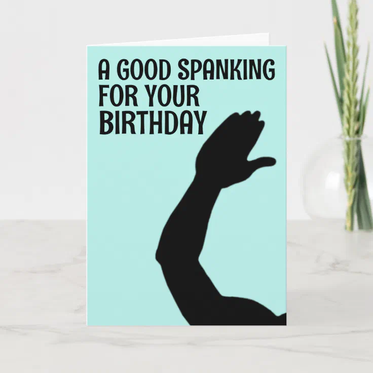 Spanking Happy Birthday Cards For Wife Girlfriend Zazzle