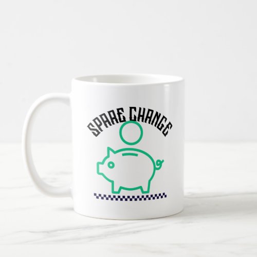 Spare Change Mug