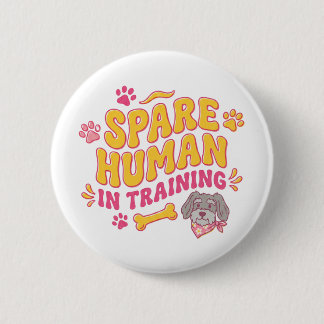 Spare human dog personalised with name button