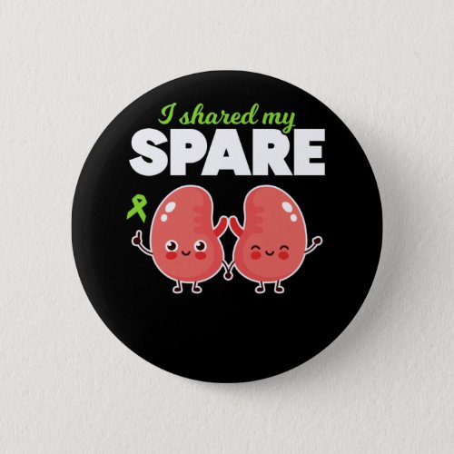 Spare Kidney Organ Transplantation Button
