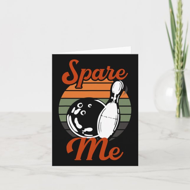 Spare Me Bowling  Card (Front)