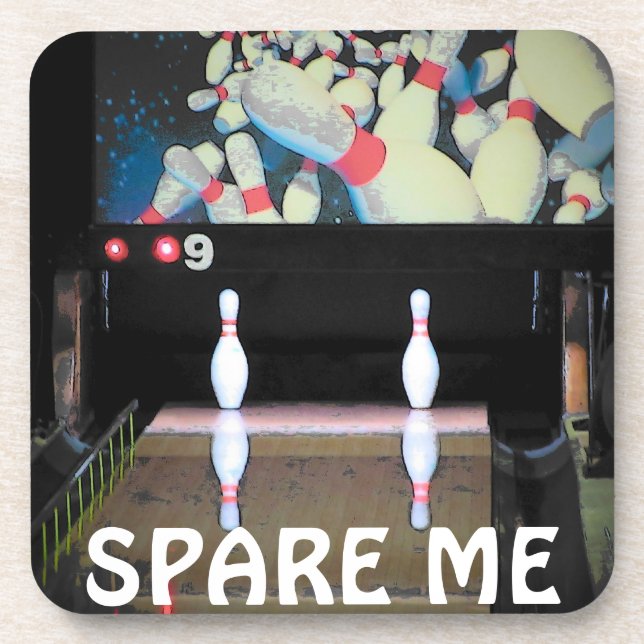 Spare Me Bowling Meme Beverage Coaster (Front)