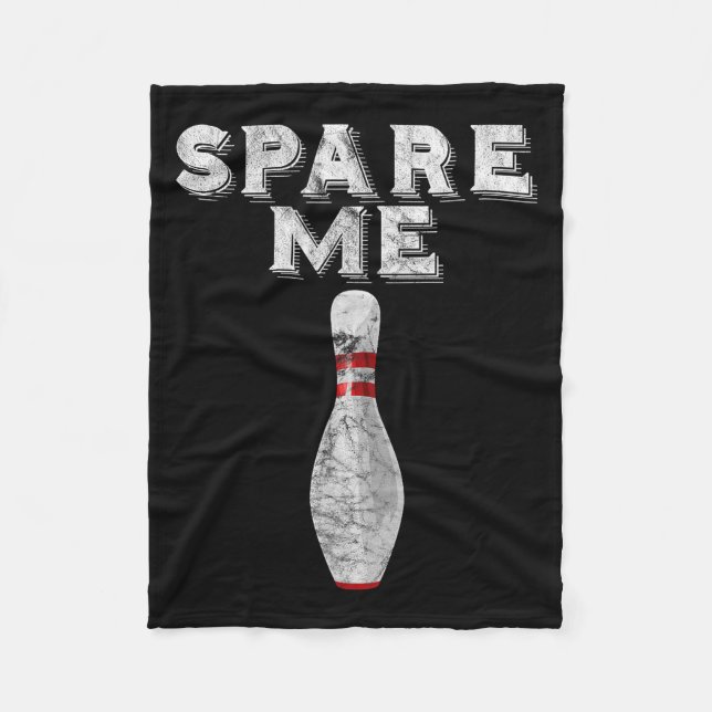 Spare Me Funny Bowling Team Vintage  Fleece Blanket (Front)