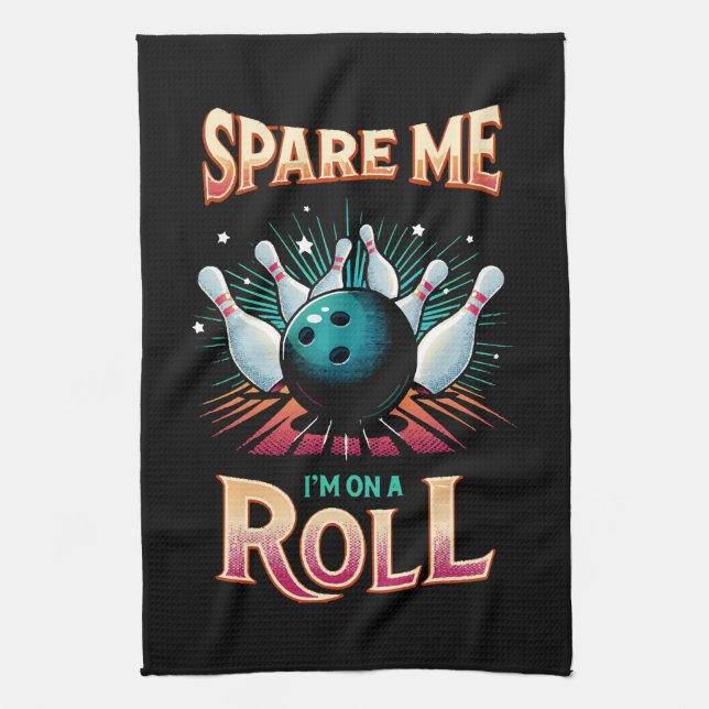 Spare Me Im on a Roll - Bowling Kitchen Towel (Vertical)