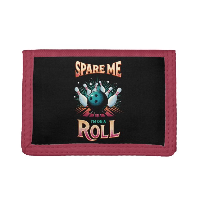 Spare Me Im on a Roll - Bowling Trifold Wallet (Front)