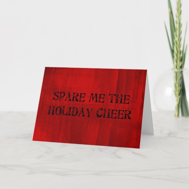 Spare Me the Holiday Cheer Card (Front)