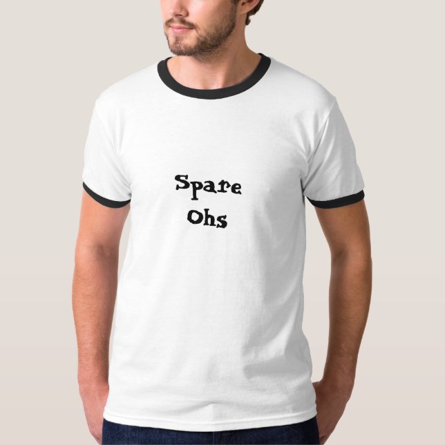 Spare Ohs T-Shirt (Front)