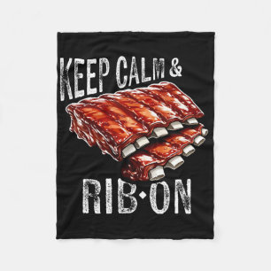 Spare Ribs Lover's Keep Calm And Rib On Bbq Rib Gr Fleece Blanket