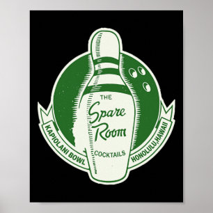 Spare Room Bowling Tail Lounge Honolulu Poster