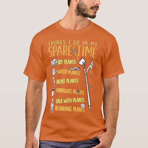 Spare Time Gardening Succulent Plant Lover Gardene T_Shirt