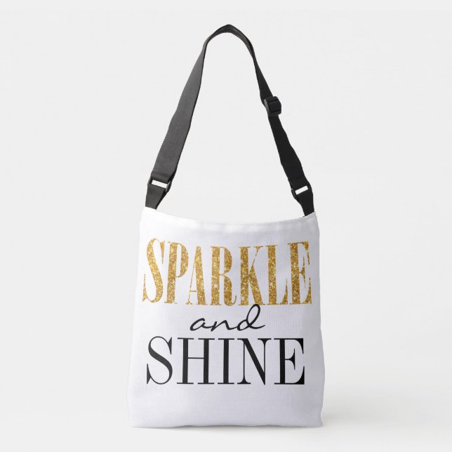 Sparkle And Shine Cute Quote Typography Crossbody Bag (Front)