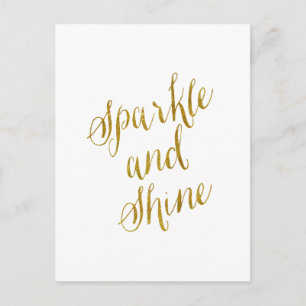 Sparkle and Shine Quote Faux Gold Foil Sparkly Postcard