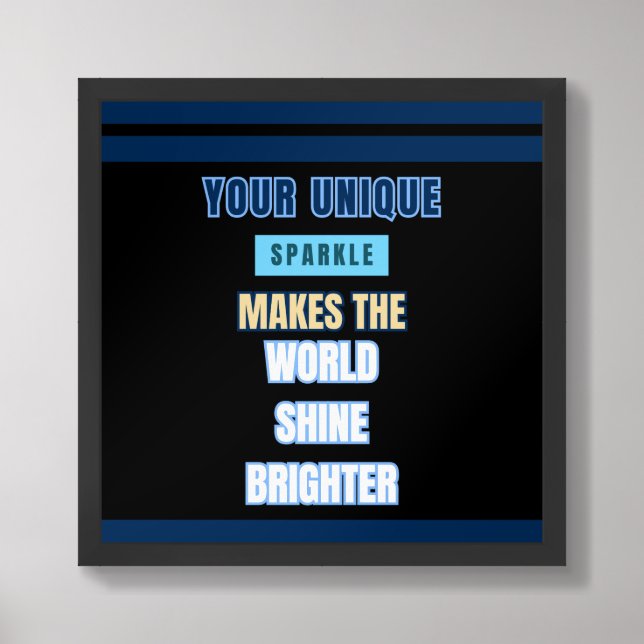 Sparkle Brighter - Inspirational Quote Poster (Framed Front)