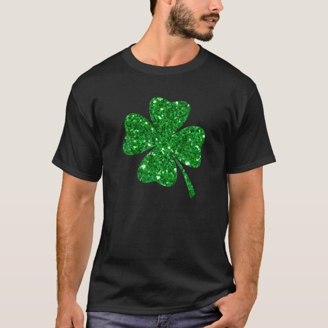 Sparkle Clover Shamrock Irish For St Patricks T-Shirt (Front)